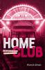 Book cover with red treatment image of the entrance to the Acme Comedy Club, book title reads Home Club: Up-and-Comers and Comebacks at Acme Comedy Company by Patrick Strait